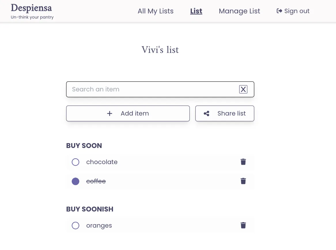 List view showing the list title, a text input for searching items, a button to add new items, and a button to share the list. Below, all list items are displayed, ordered by time of need